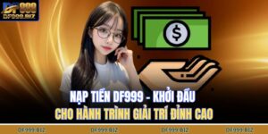 nạp tiền DF999